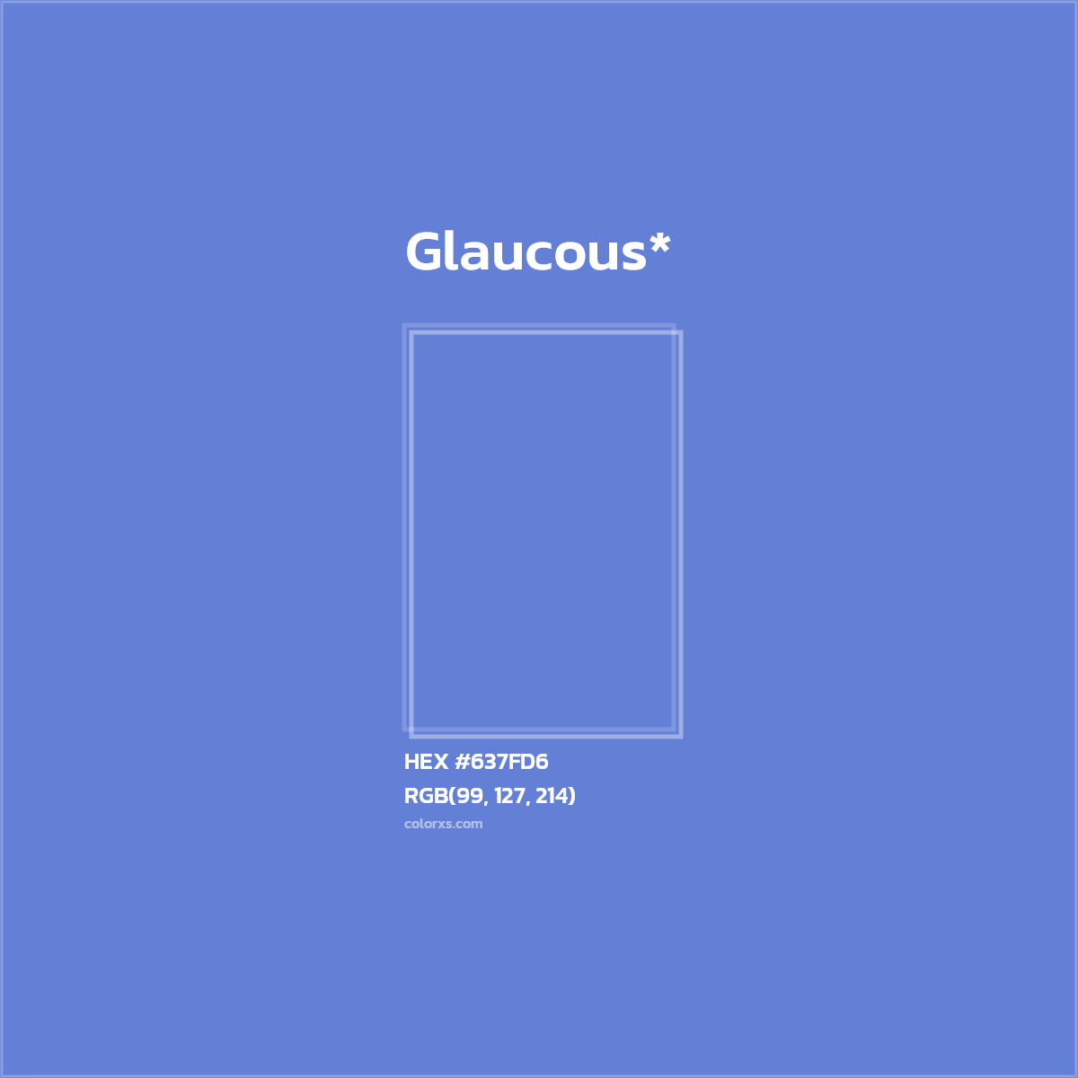 HEX #637FD6 Color Name, Color Code, Palettes, Similar Paints, Images