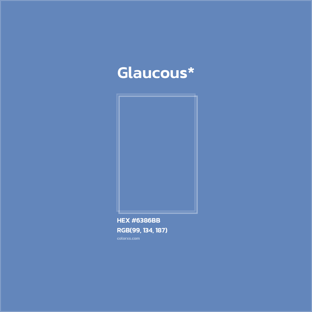 HEX #6386BB Color Name, Color Code, Palettes, Similar Paints, Images