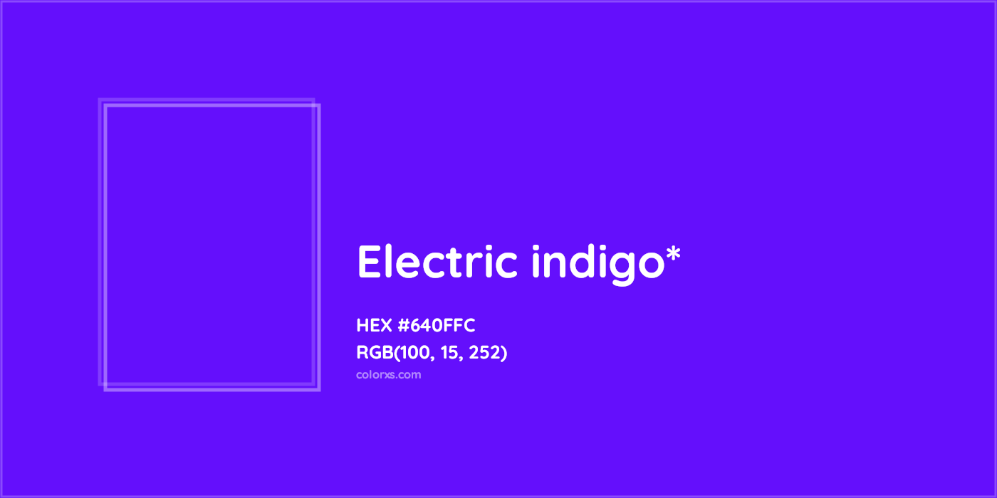HEX #640FFC Color Name, Color Code, Palettes, Similar Paints, Images