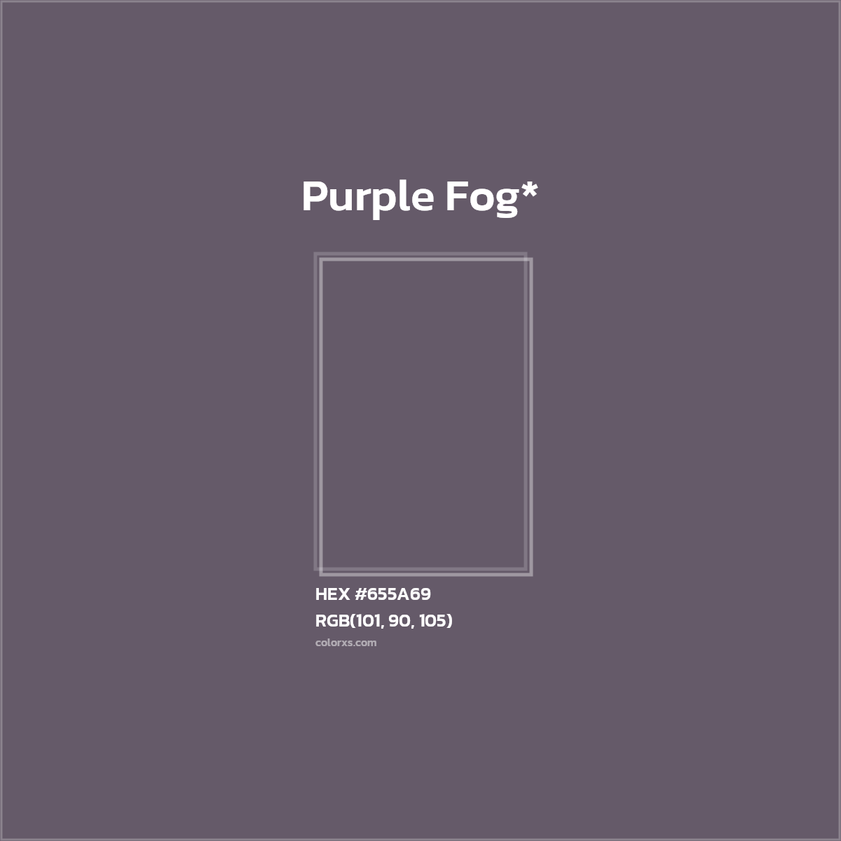 HEX #655A69 Color Name, Color Code, Palettes, Similar Paints, Images