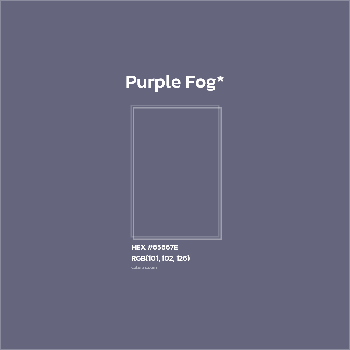 HEX #65667E Color Name, Color Code, Palettes, Similar Paints, Images