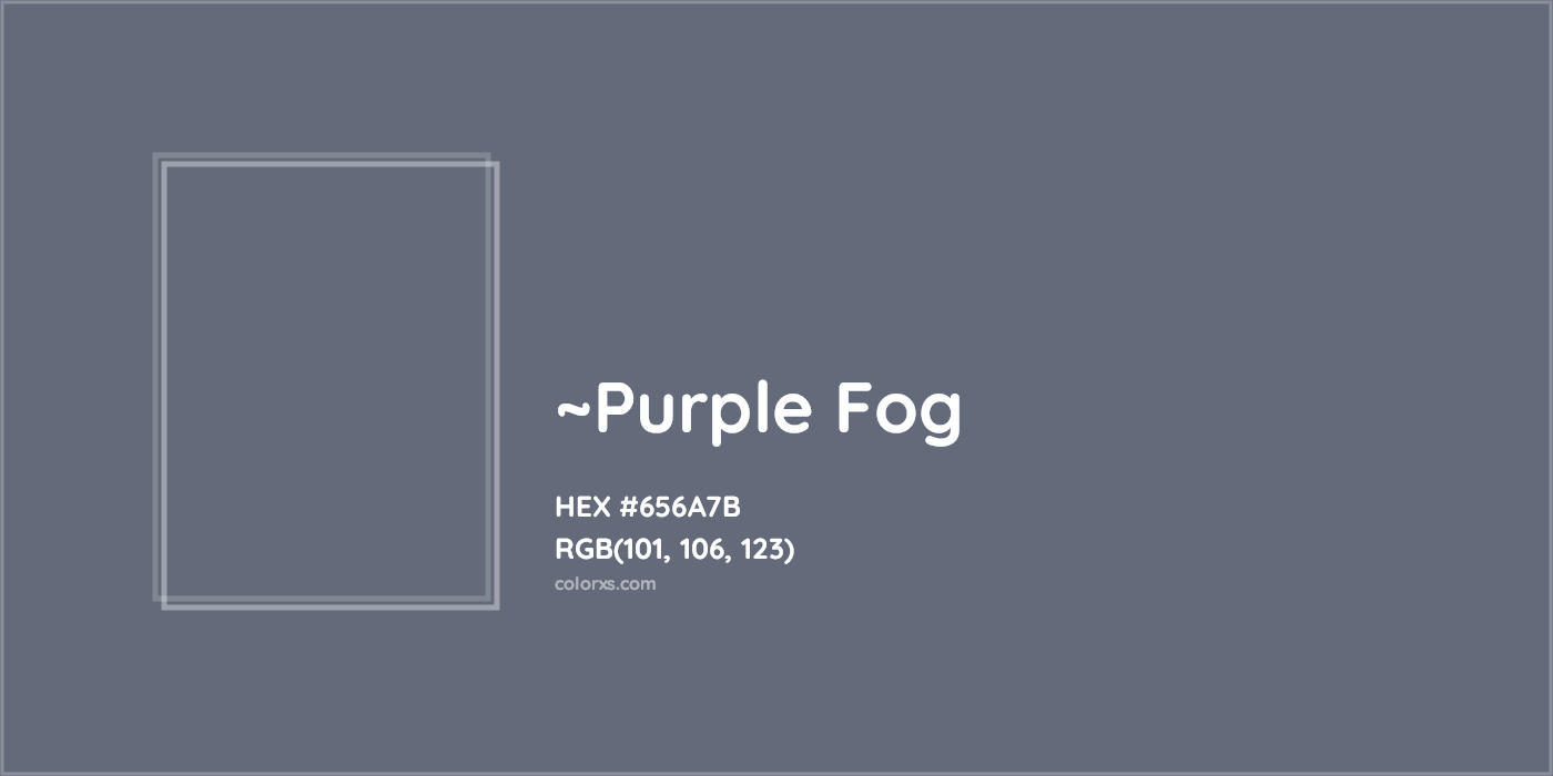 HEX #656A7B Color Name, Color Code, Palettes, Similar Paints, Images