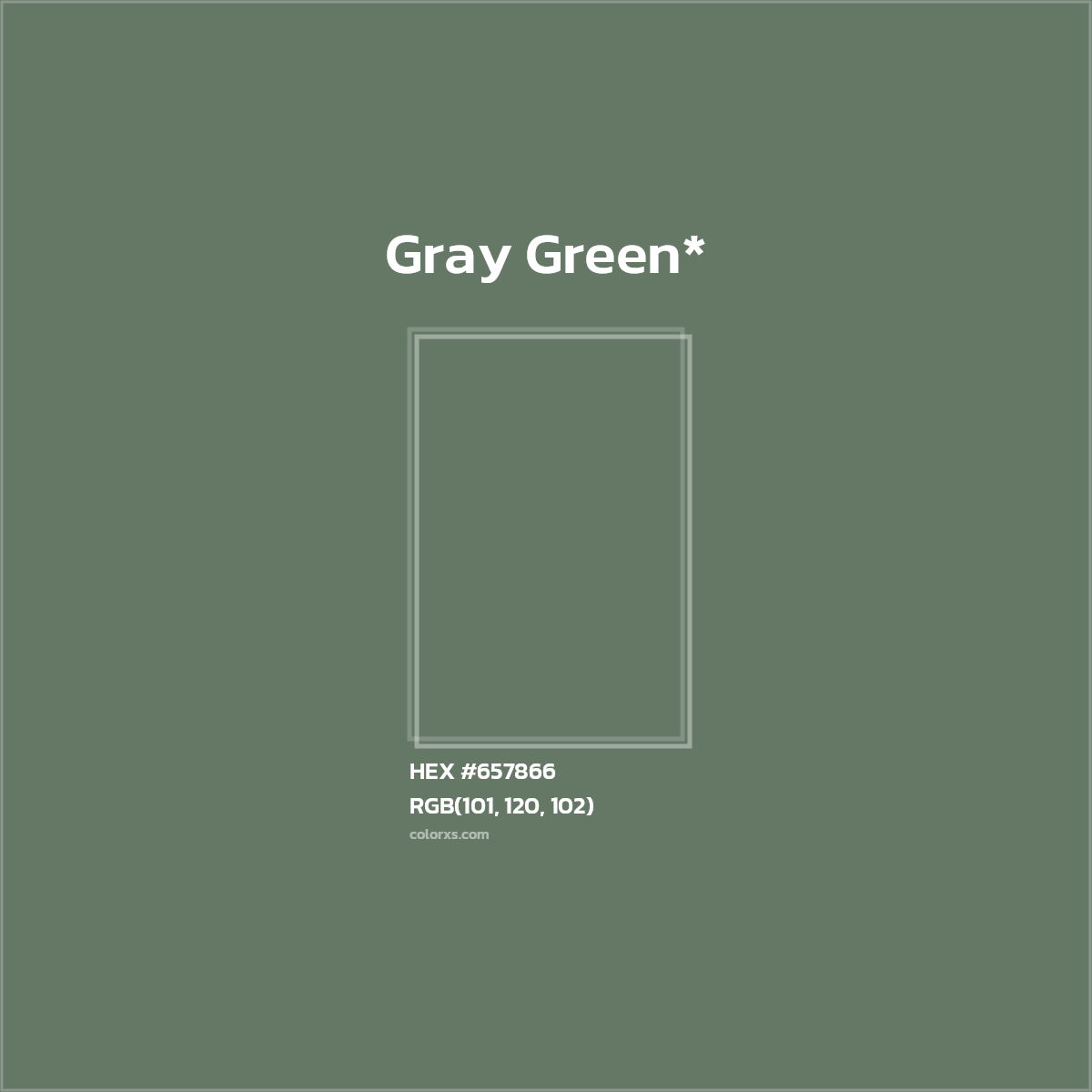 HEX #657866 Color Name, Color Code, Palettes, Similar Paints, Images