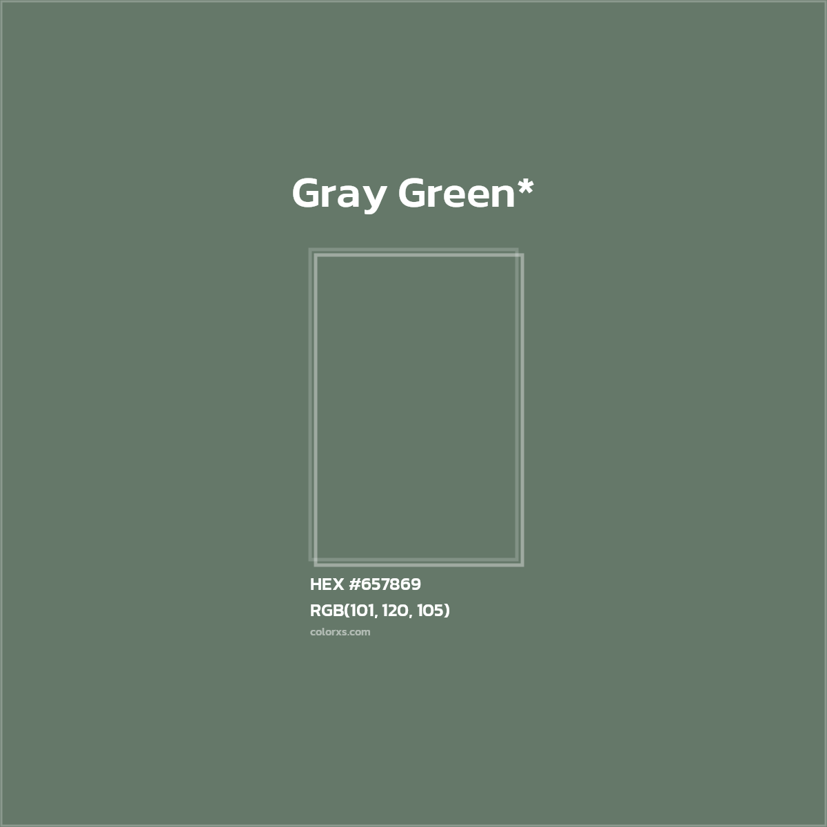 HEX #657869 Color Name, Color Code, Palettes, Similar Paints, Images