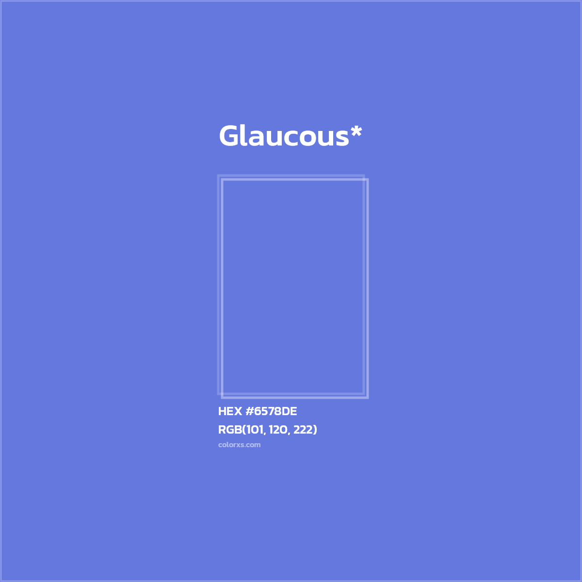 HEX #6578DE Color Name, Color Code, Palettes, Similar Paints, Images