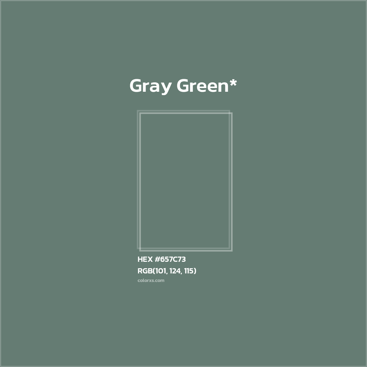 HEX #657C73 Color Name, Color Code, Palettes, Similar Paints, Images