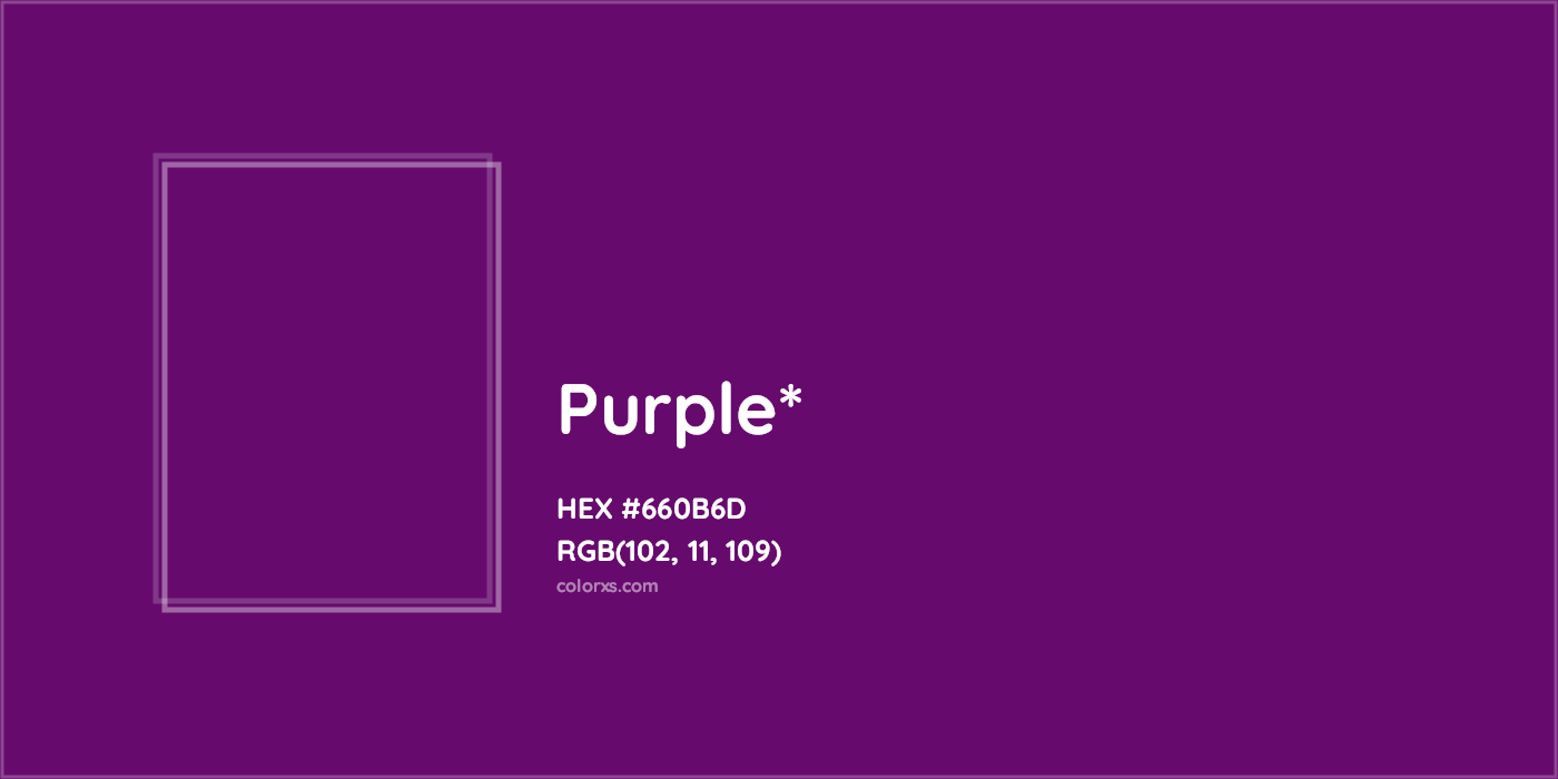 HEX #660B6D Color Name, Color Code, Palettes, Similar Paints, Images