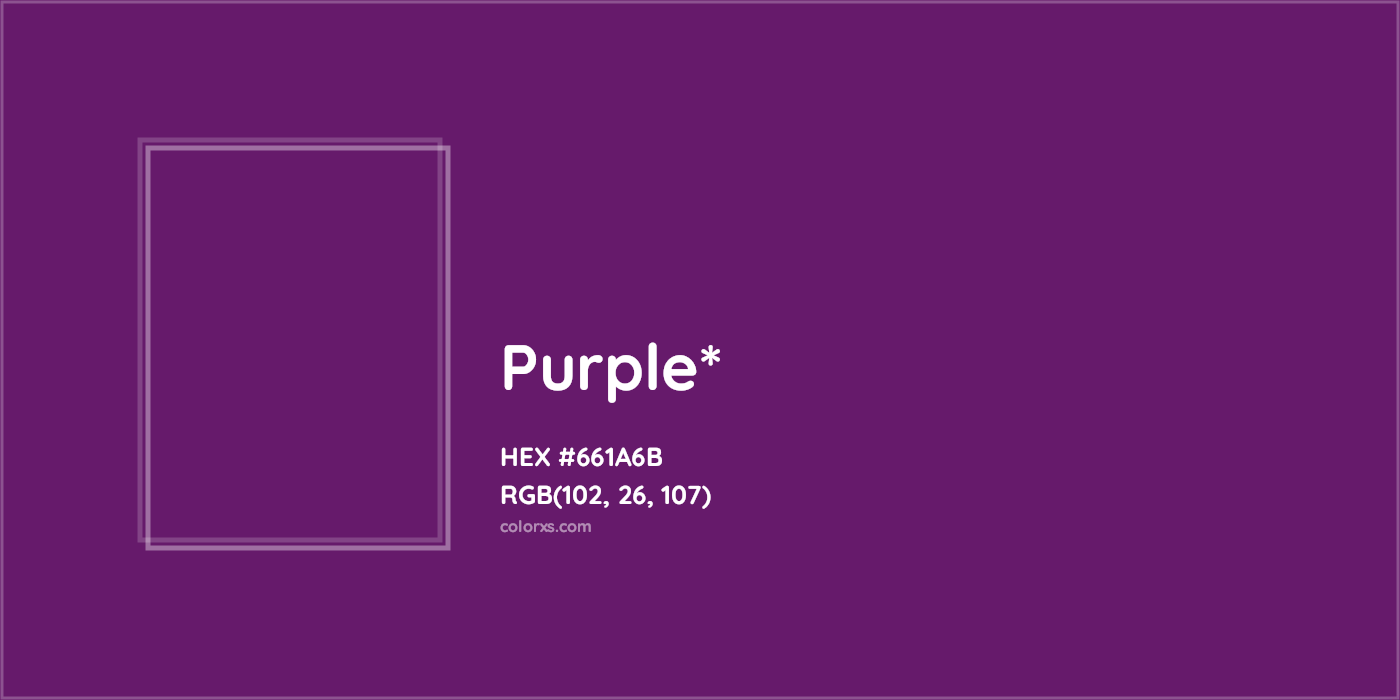HEX #661A6B Color Name, Color Code, Palettes, Similar Paints, Images