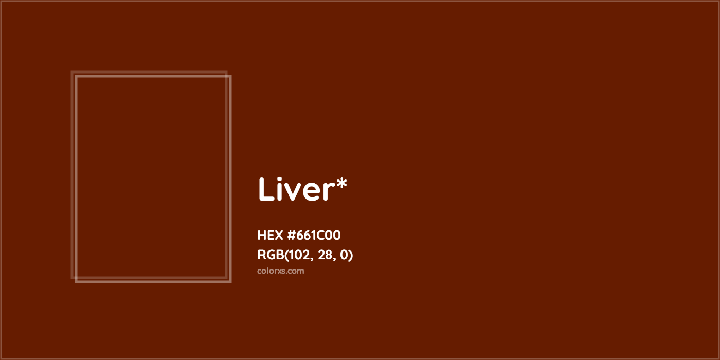 HEX #661C00 Color Name, Color Code, Palettes, Similar Paints, Images