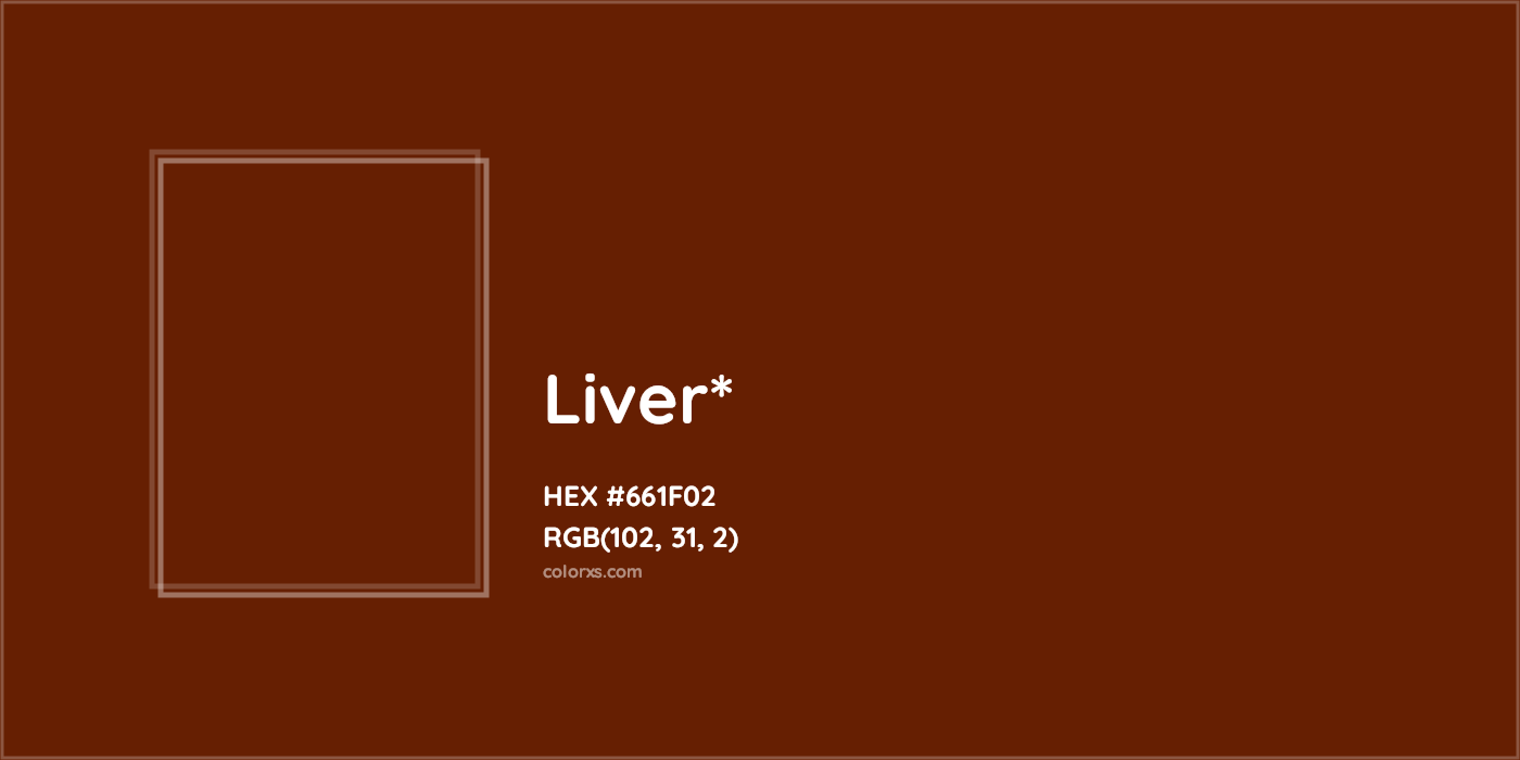 HEX #661F02 Color Name, Color Code, Palettes, Similar Paints, Images