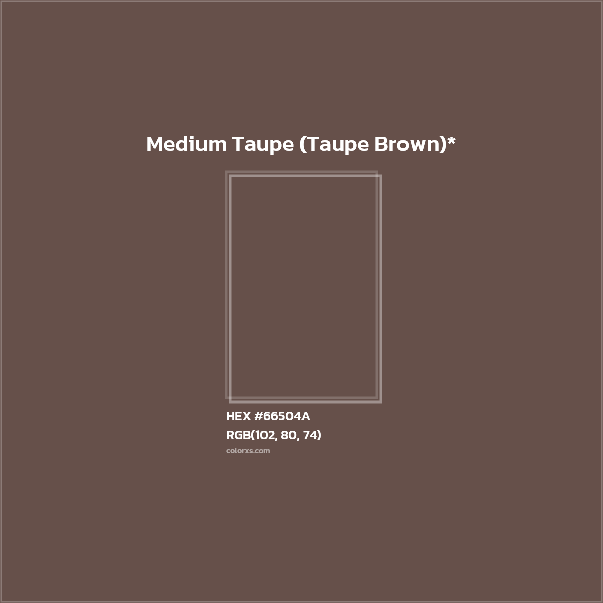 HEX #66504A Color Name, Color Code, Palettes, Similar Paints, Images