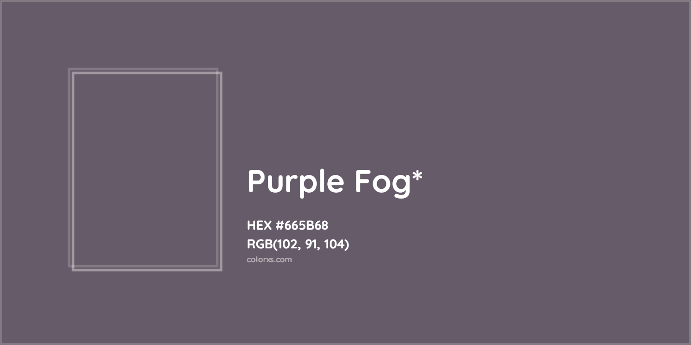 HEX #665B68 Color Name, Color Code, Palettes, Similar Paints, Images