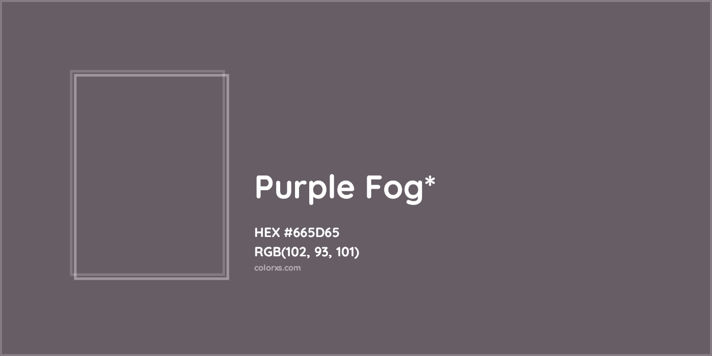 HEX #665D65 Color Name, Color Code, Palettes, Similar Paints, Images