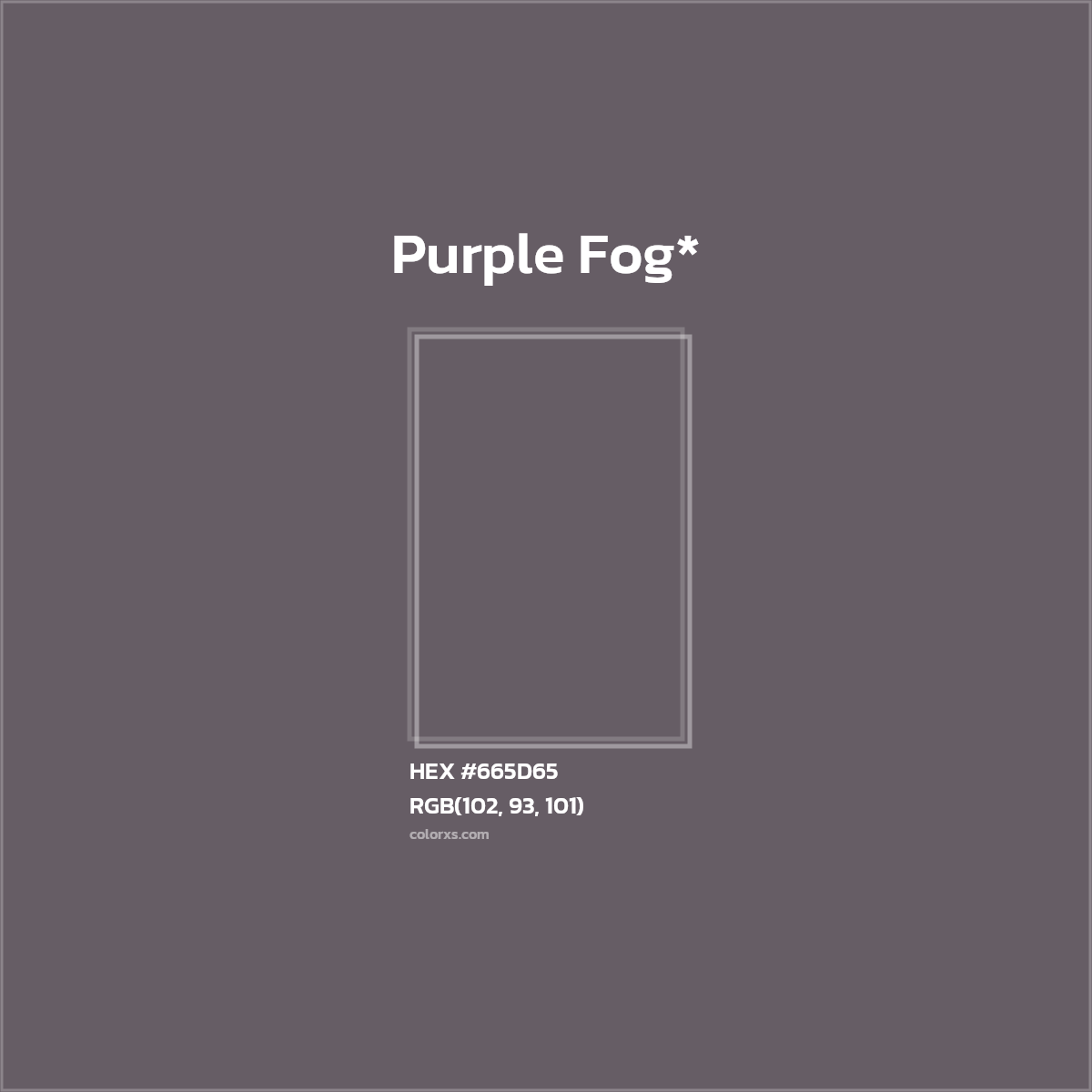 HEX #665D65 Color Name, Color Code, Palettes, Similar Paints, Images