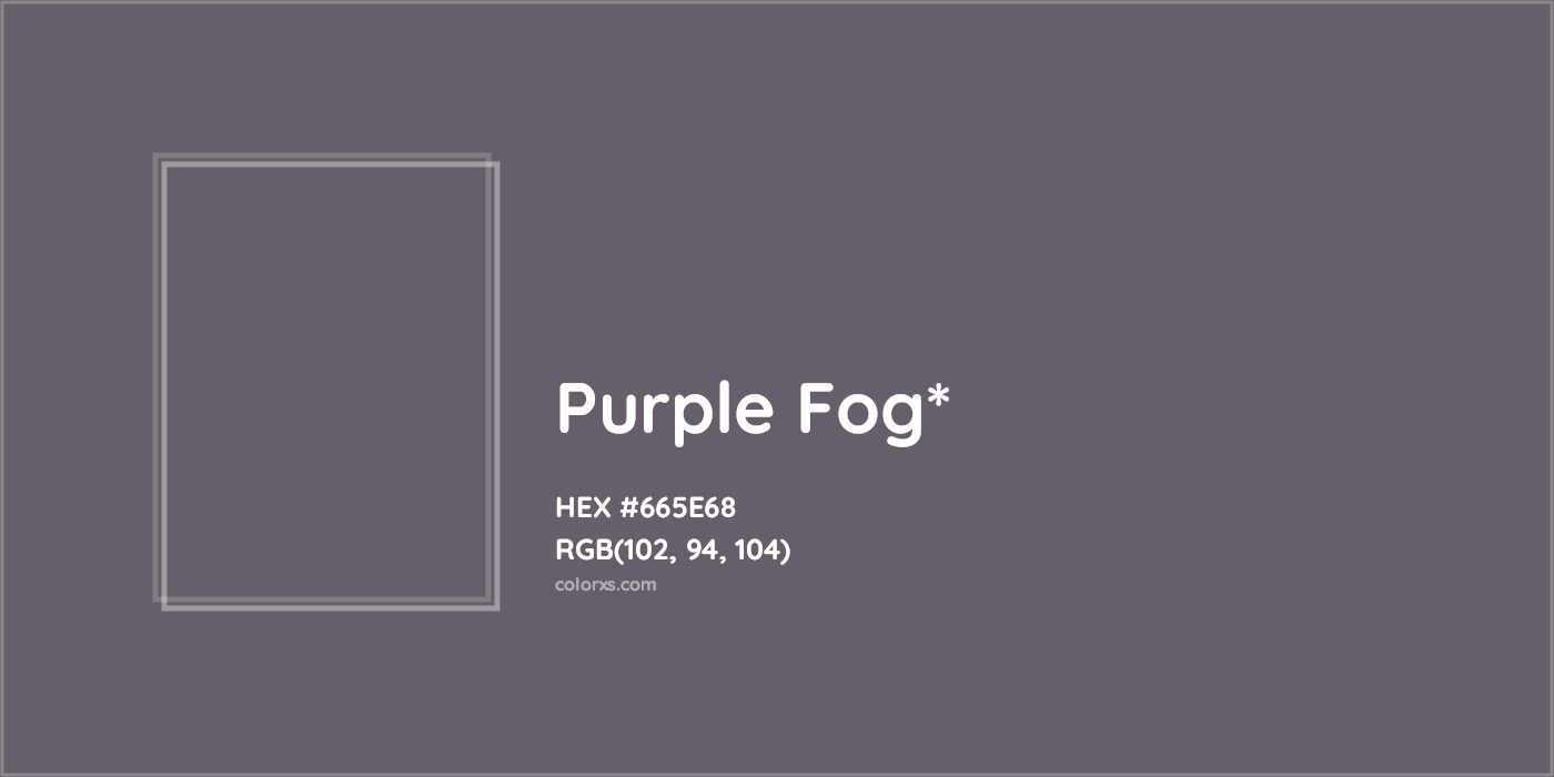 HEX #665E68 Color Name, Color Code, Palettes, Similar Paints, Images
