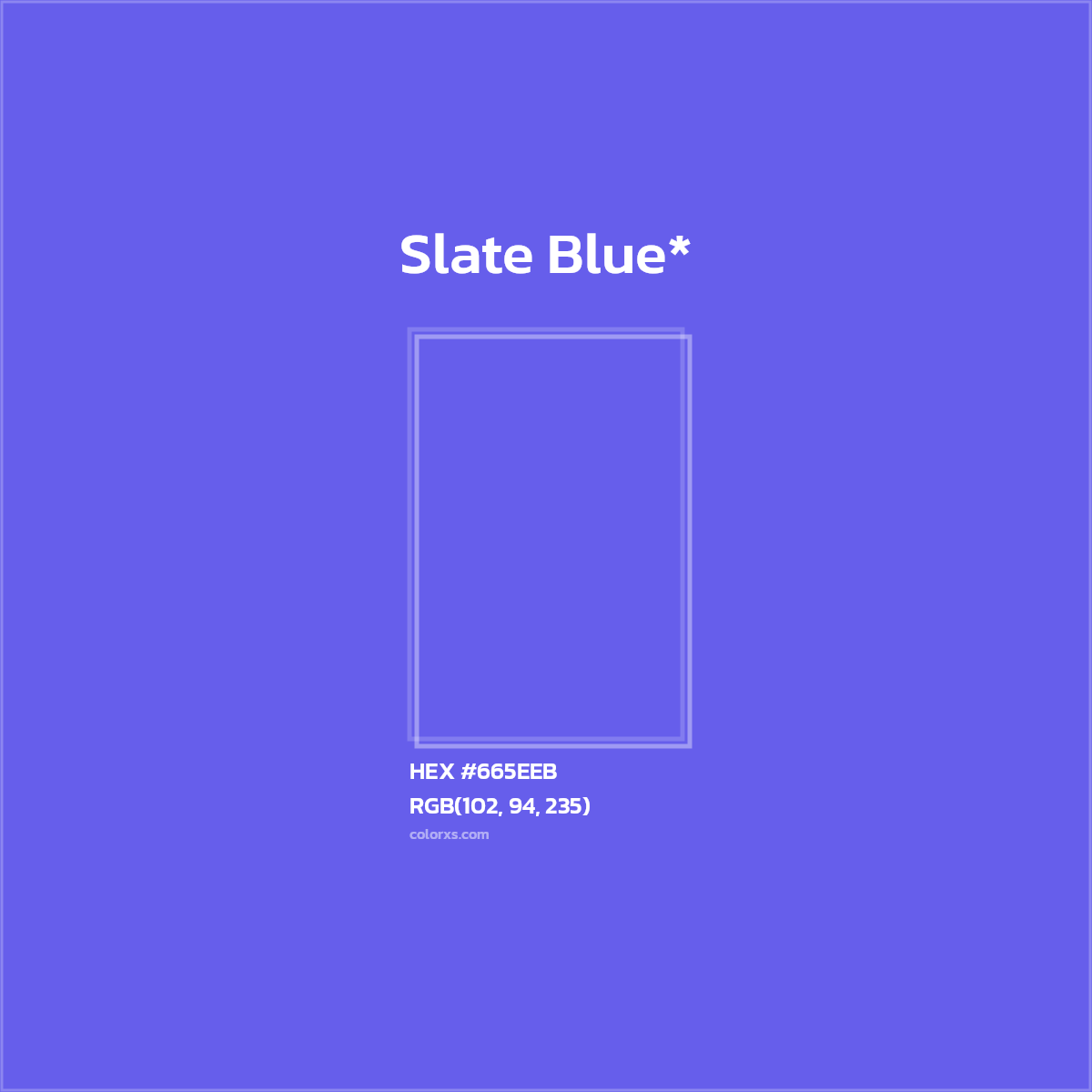 HEX #665EEB Color Name, Color Code, Palettes, Similar Paints, Images