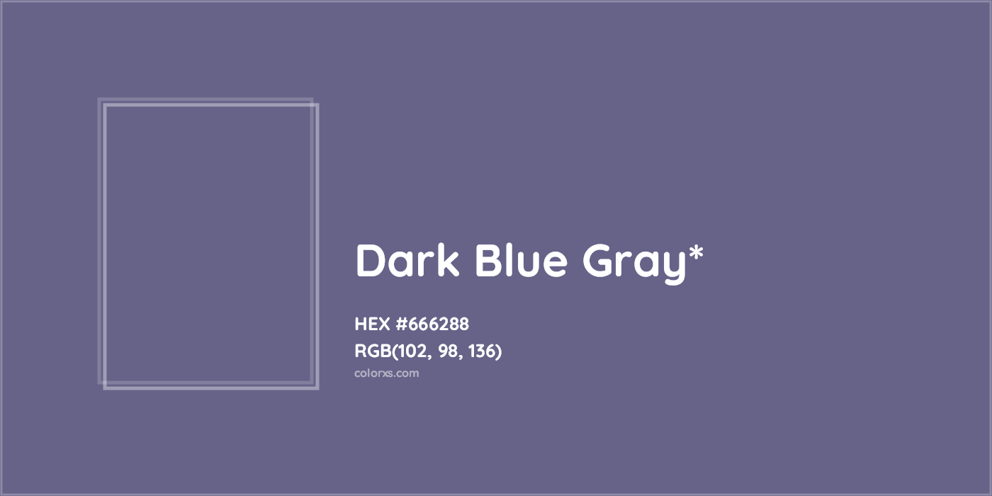 HEX #666288 Color Name, Color Code, Palettes, Similar Paints, Images