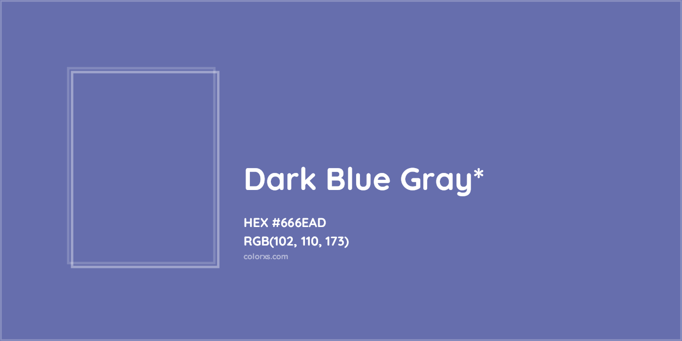 HEX #666EAD Color Name, Color Code, Palettes, Similar Paints, Images