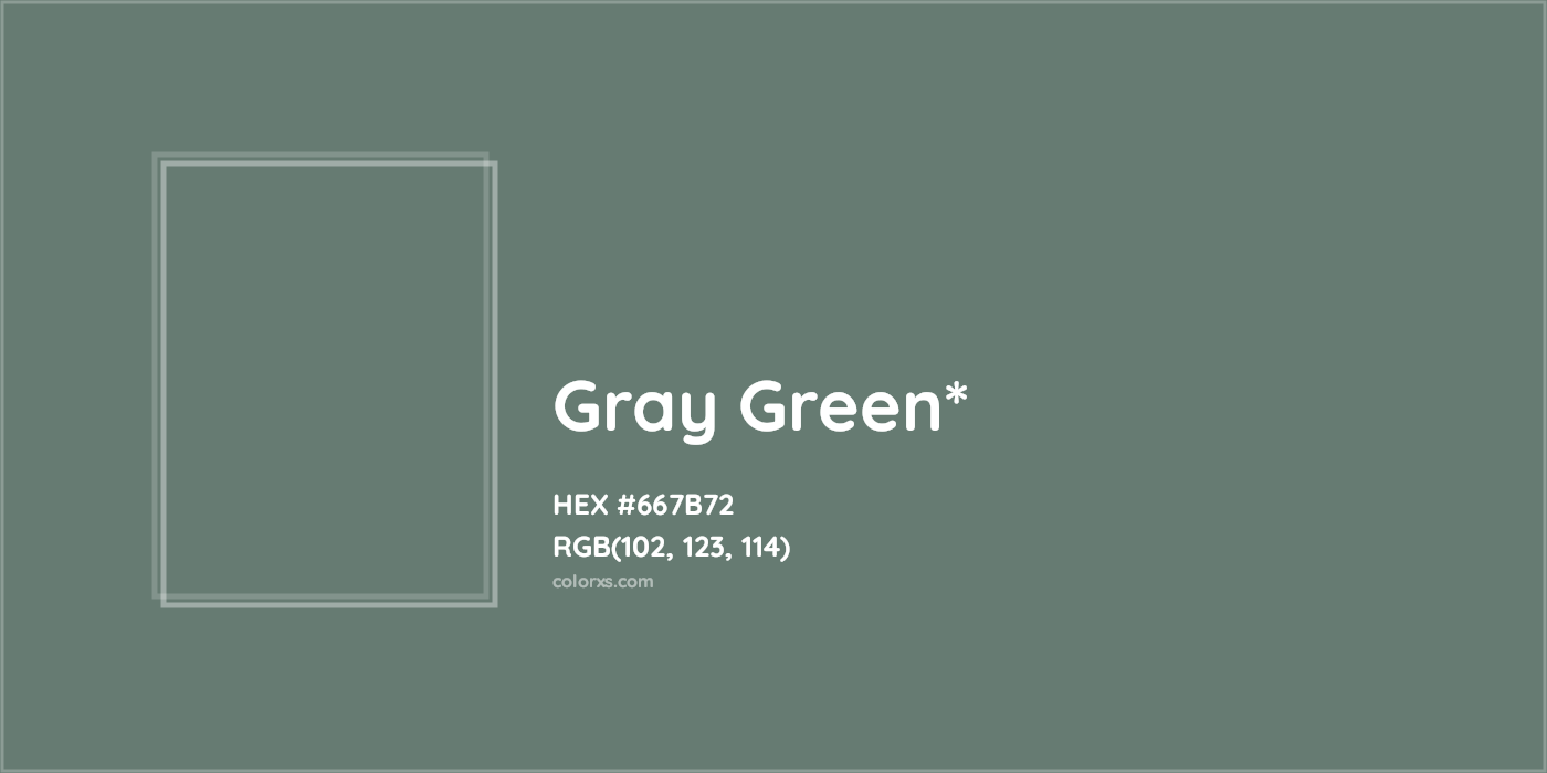 HEX #667B72 Color Name, Color Code, Palettes, Similar Paints, Images