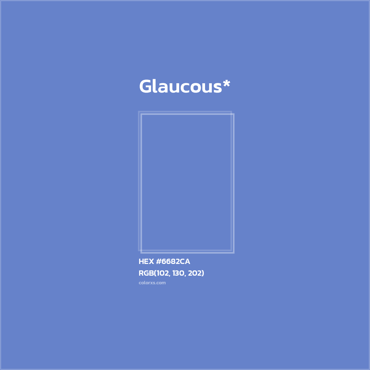 HEX #6682CA Color Name, Color Code, Palettes, Similar Paints, Images