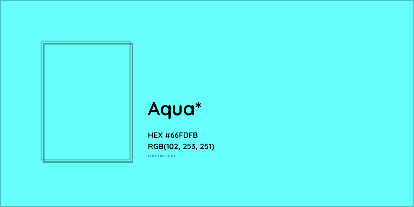 HEX #66FDFB Color Name, Color Code, Palettes, Similar Paints, Images