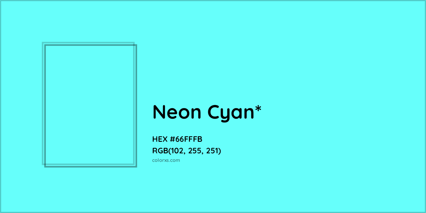 HEX #66FFFB Color Name, Color Code, Palettes, Similar Paints, Images