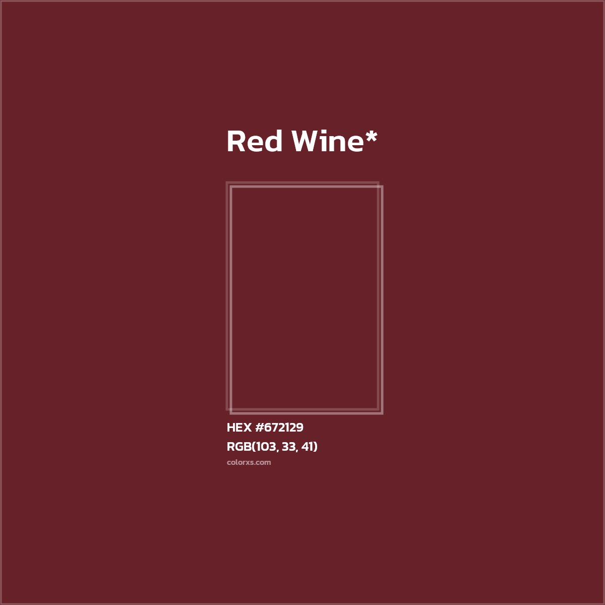 HEX #672129 Color Name, Color Code, Palettes, Similar Paints, Images