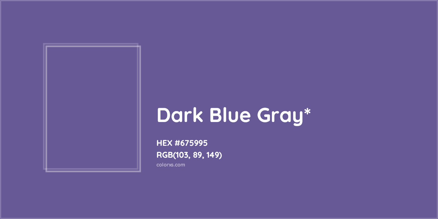 HEX #675995 Color Name, Color Code, Palettes, Similar Paints, Images