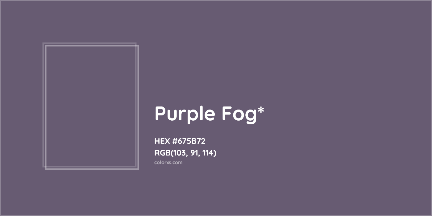 HEX #675B72 Color Name, Color Code, Palettes, Similar Paints, Images