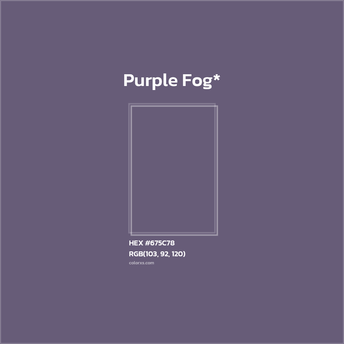 HEX #675C78 Color Name, Color Code, Palettes, Similar Paints, Images