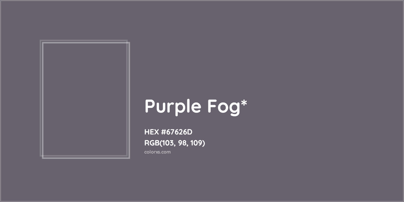 HEX #67626D Color Name, Color Code, Palettes, Similar Paints, Images