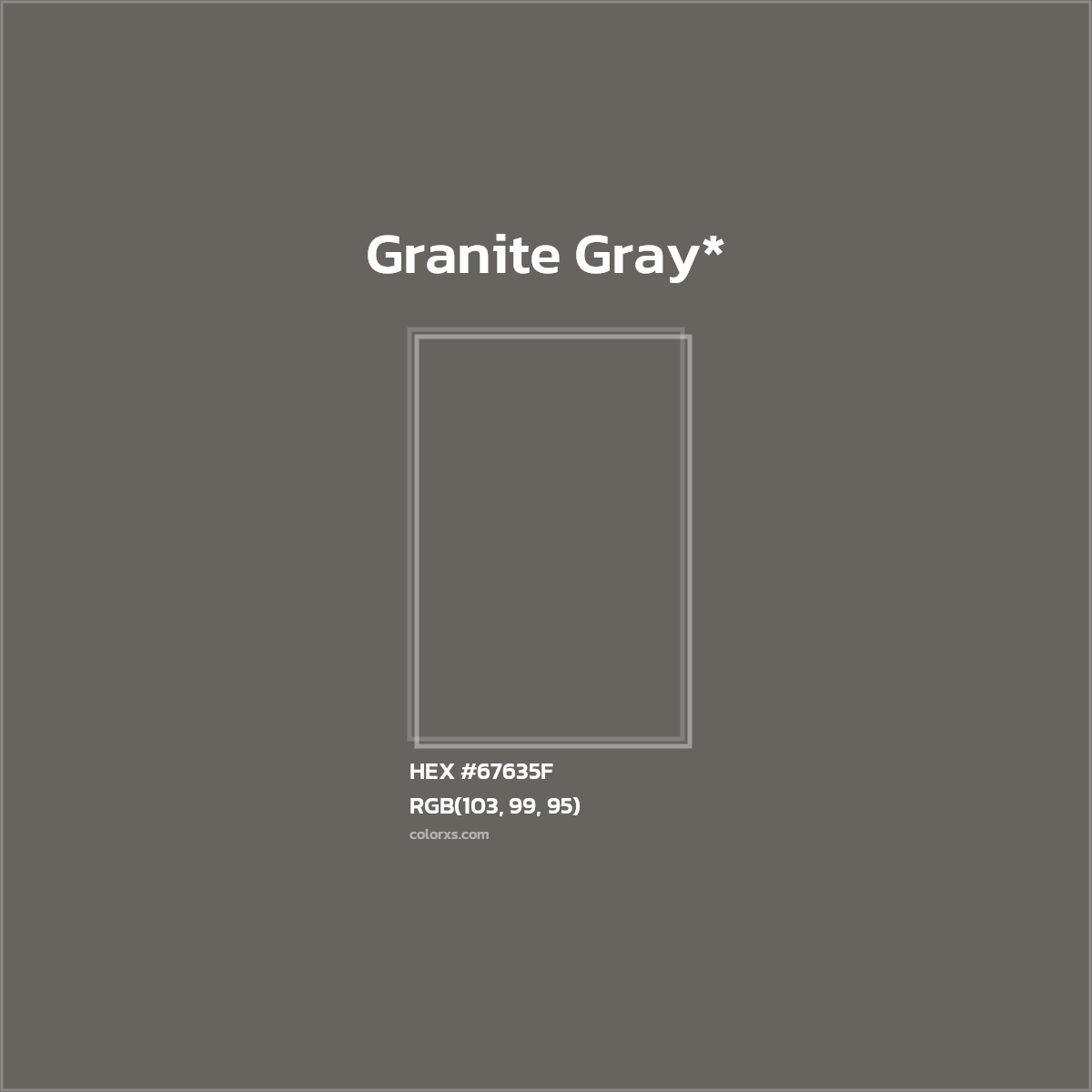 HEX #67635F Color Name, Color Code, Palettes, Similar Paints, Images