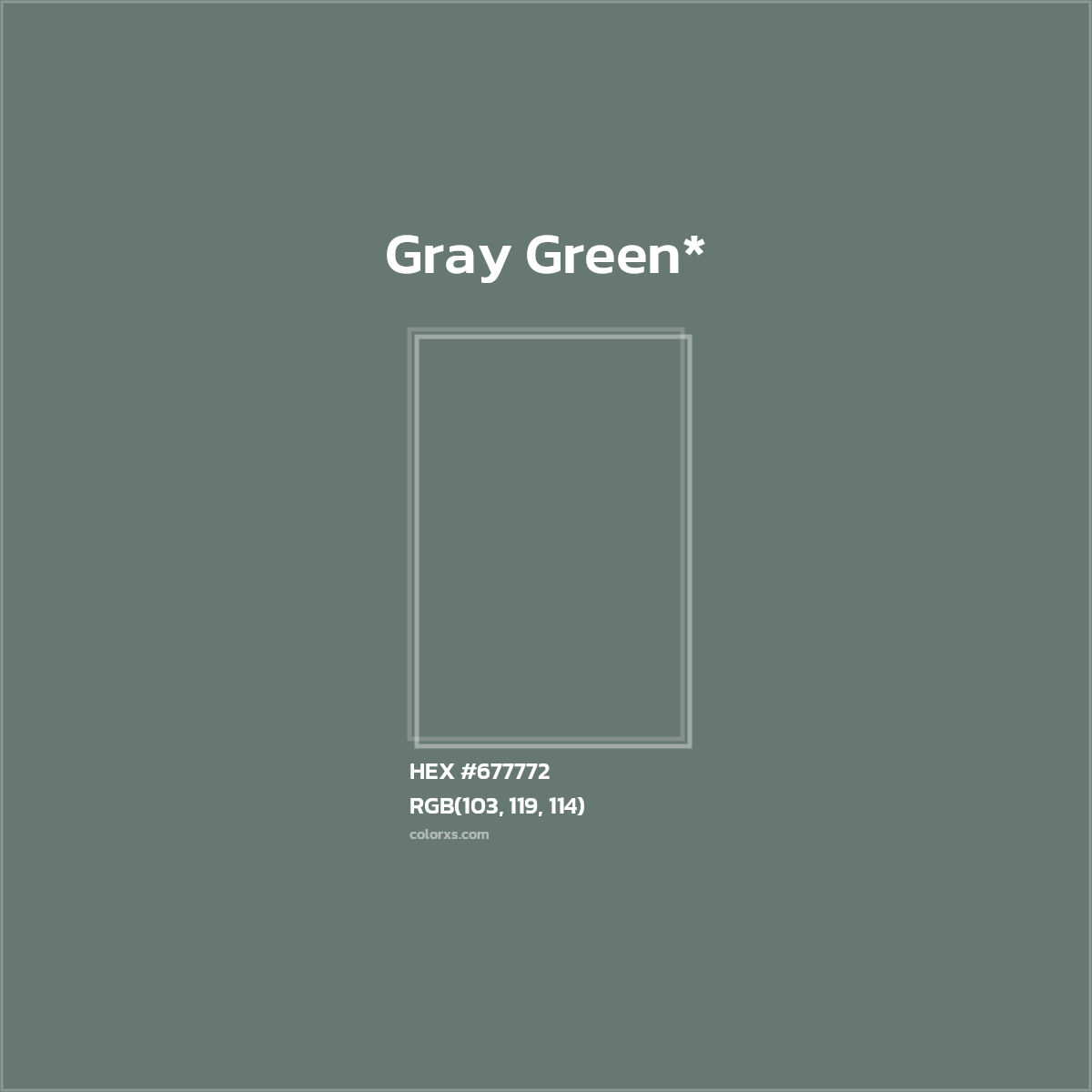 HEX #677772 Color Name, Color Code, Palettes, Similar Paints, Images