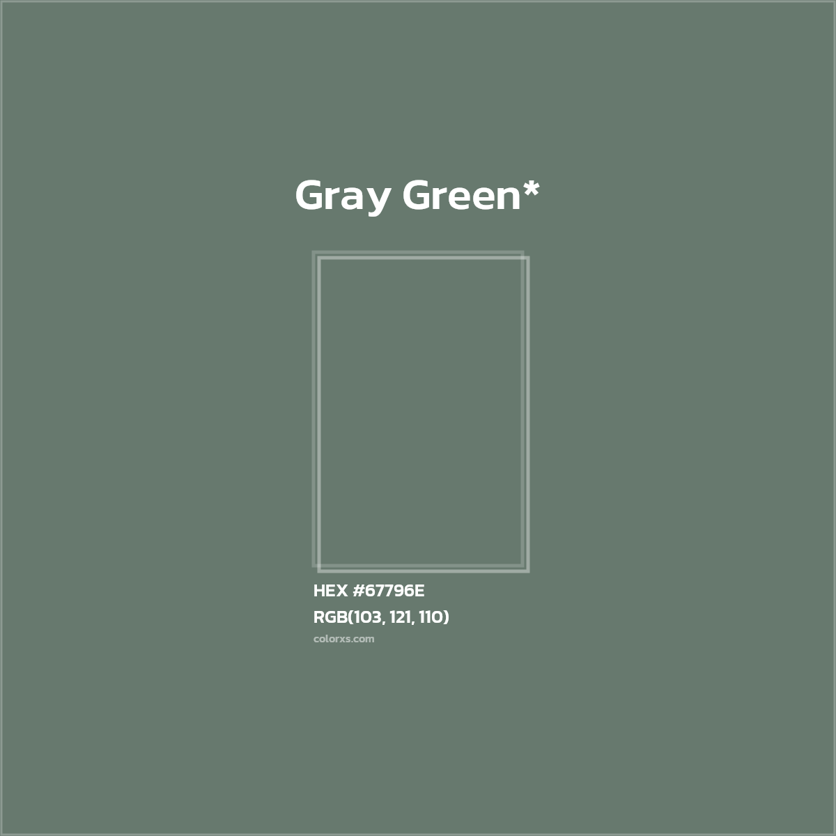 HEX #67796E Color Name, Color Code, Palettes, Similar Paints, Images