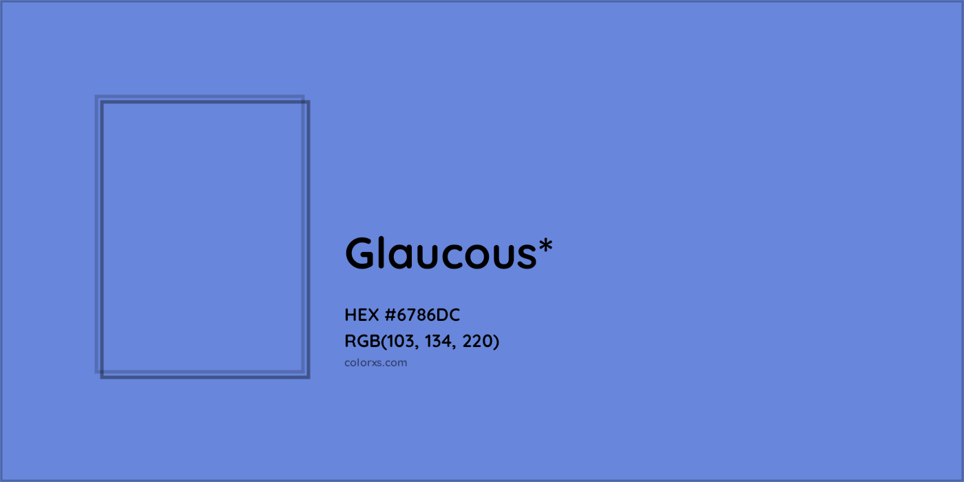 HEX #6786DC Color Name, Color Code, Palettes, Similar Paints, Images