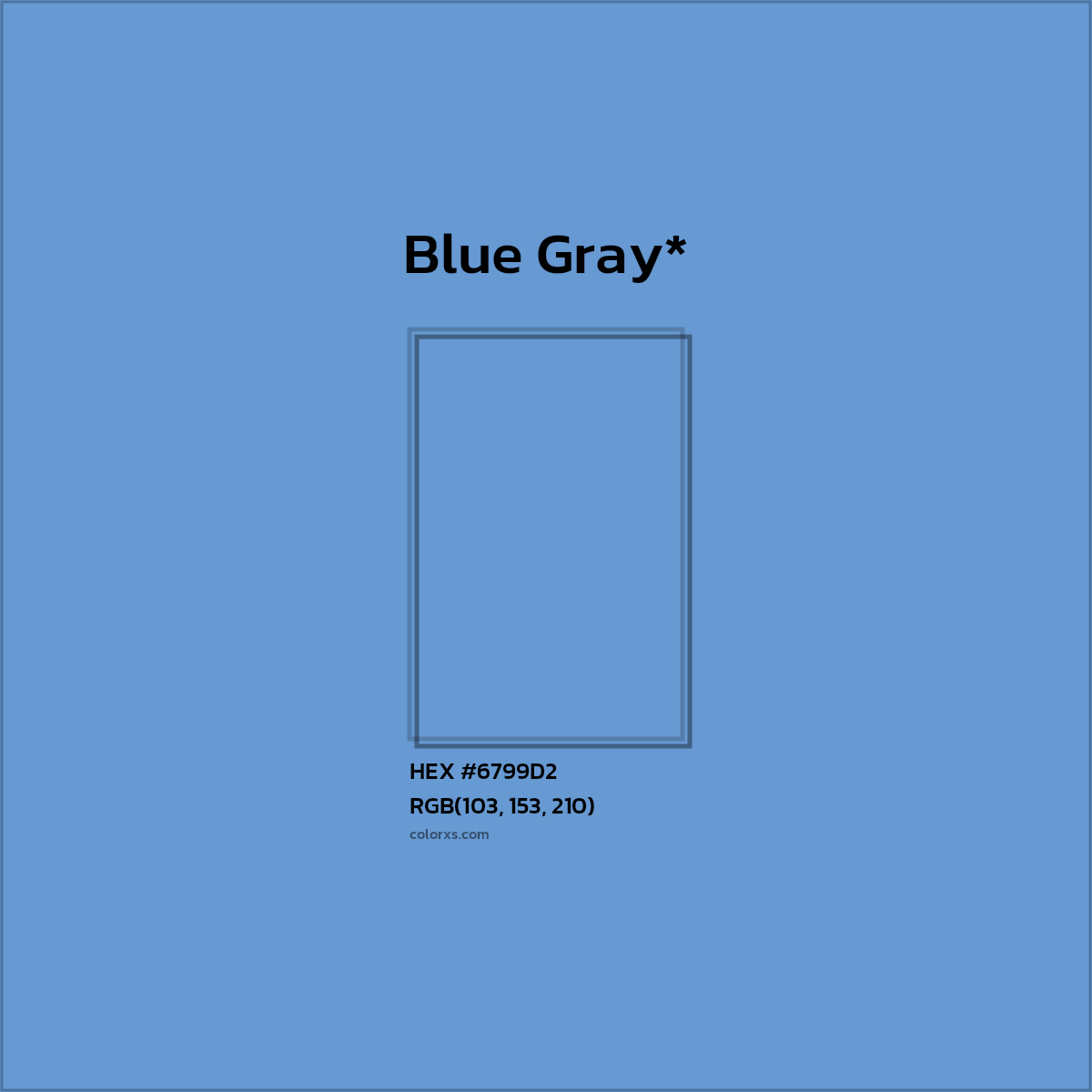HEX #6799D2 Color Name, Color Code, Palettes, Similar Paints, Images