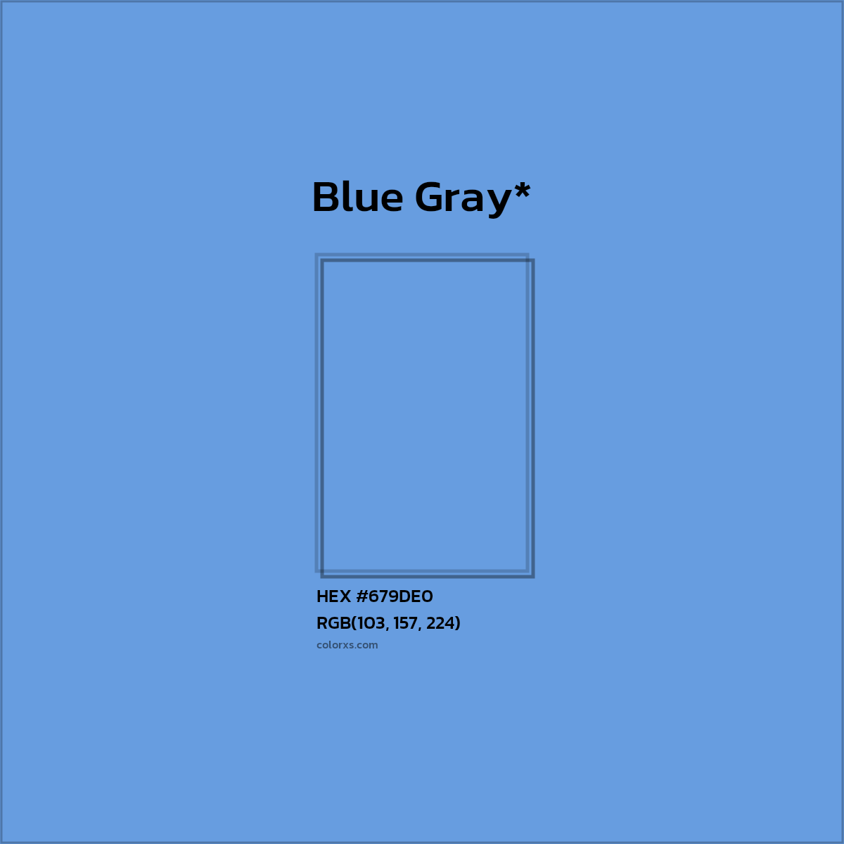HEX #679DE0 Color Name, Color Code, Palettes, Similar Paints, Images