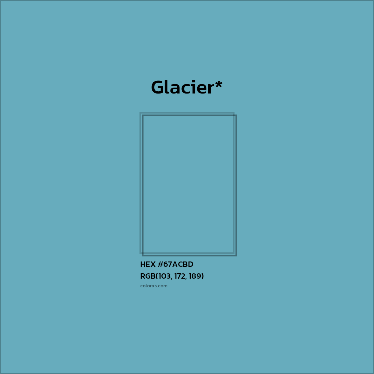 HEX #67ACBD Color Name, Color Code, Palettes, Similar Paints, Images