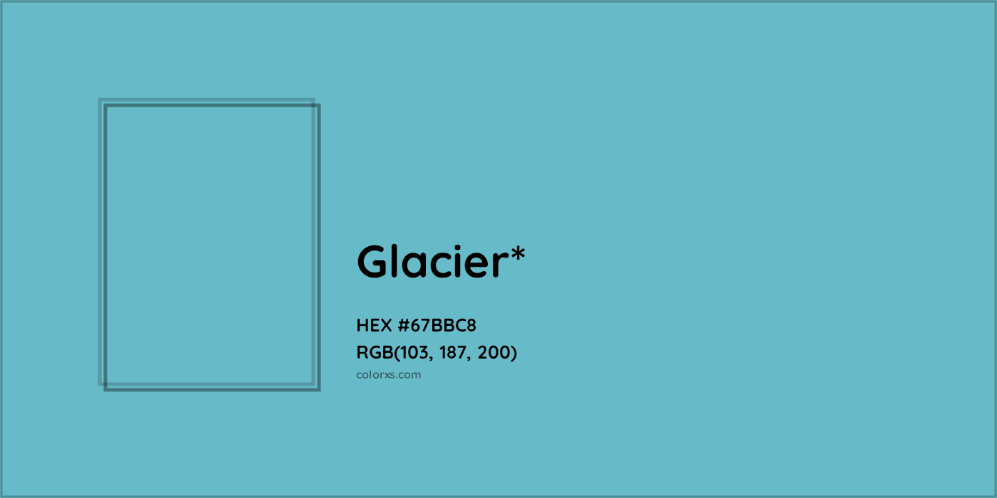 HEX #67BBC8 Color Name, Color Code, Palettes, Similar Paints, Images
