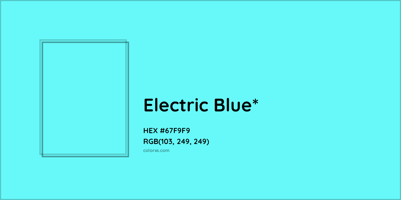 HEX #67F9F9 Color Name, Color Code, Palettes, Similar Paints, Images