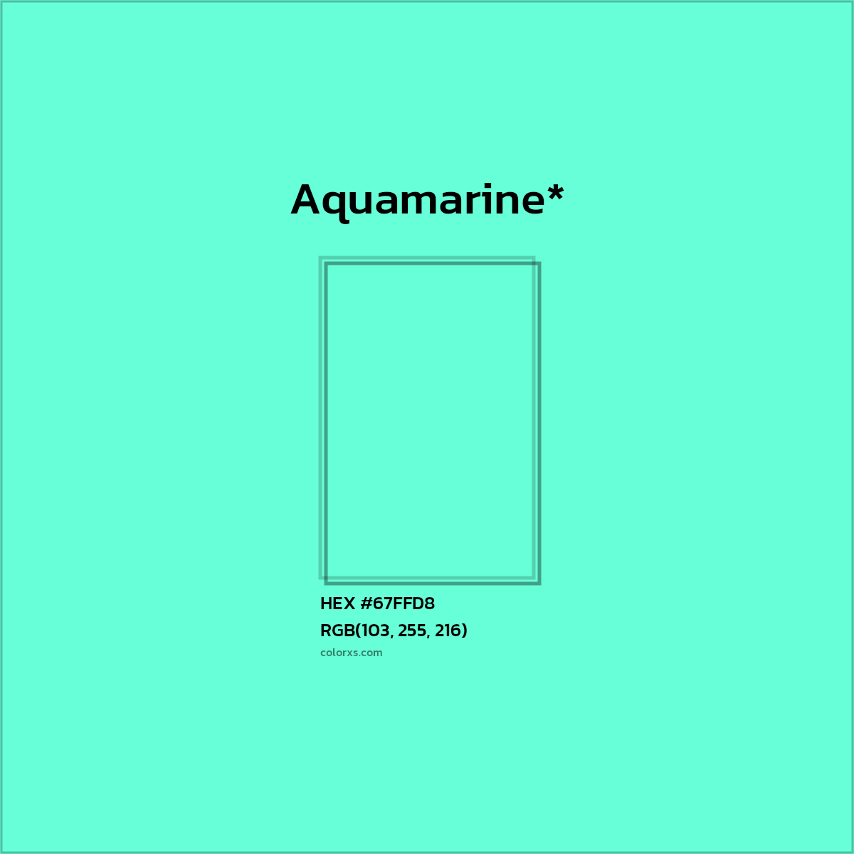 HEX #67FFD8 Color Name, Color Code, Palettes, Similar Paints, Images