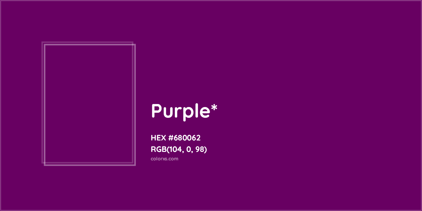 HEX #680062 Color Name, Color Code, Palettes, Similar Paints, Images