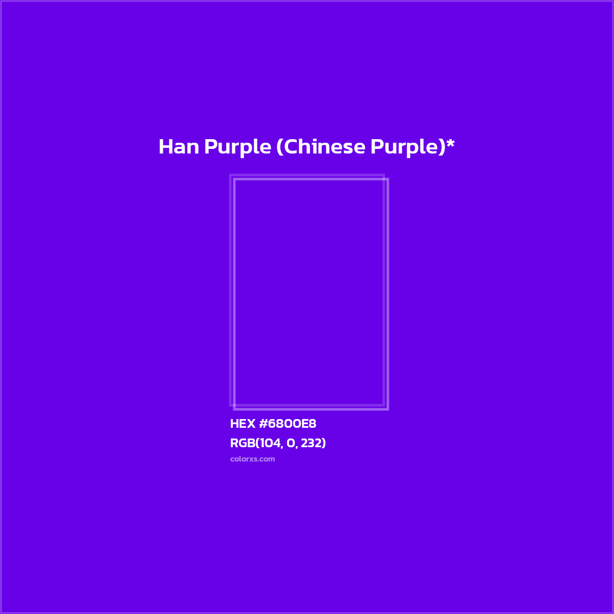 HEX #6800E8 Color Name, Color Code, Palettes, Similar Paints, Images