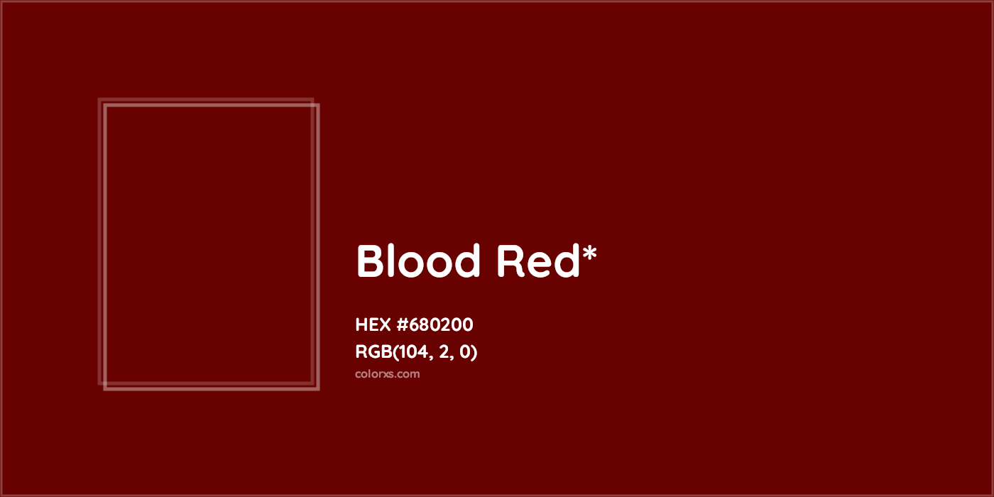 HEX #680200 Color Name, Color Code, Palettes, Similar Paints, Images