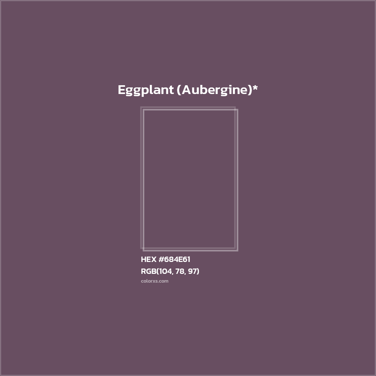 HEX #684E61 Color Name, Color Code, Palettes, Similar Paints, Images