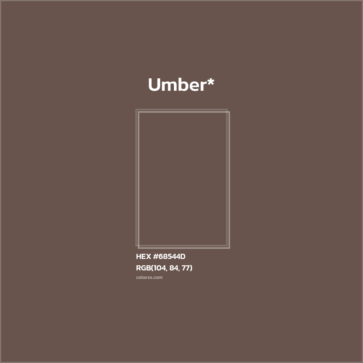 HEX #68544D Color Name, Color Code, Palettes, Similar Paints, Images