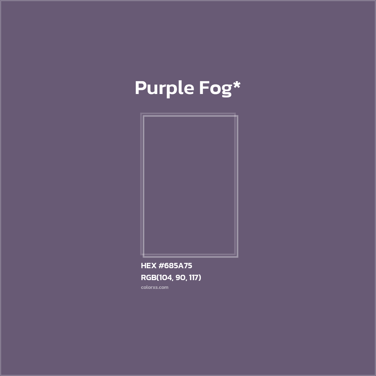 HEX #685A75 Color Name, Color Code, Palettes, Similar Paints, Images
