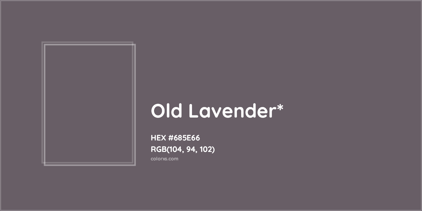 HEX #685E66 Color Name, Color Code, Palettes, Similar Paints, Images