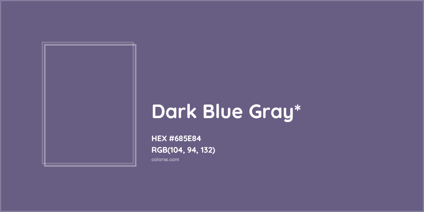 HEX #685E84 Color Name, Color Code, Palettes, Similar Paints, Images