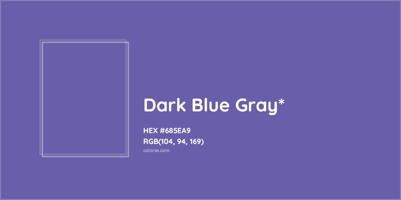 HEX #685EA9 Color Name, Color Code, Palettes, Similar Paints, Images